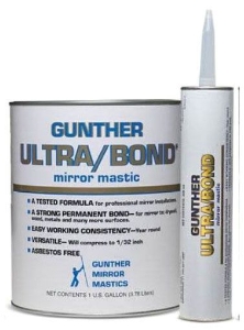 Gunther * Ultra Bond Mirror Mastic 1 Gal Can 4/Cs